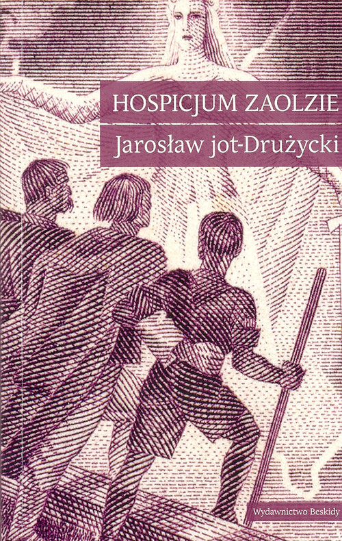 okładka Hospicjum Zaolzie książka | Drużycki Jarosław