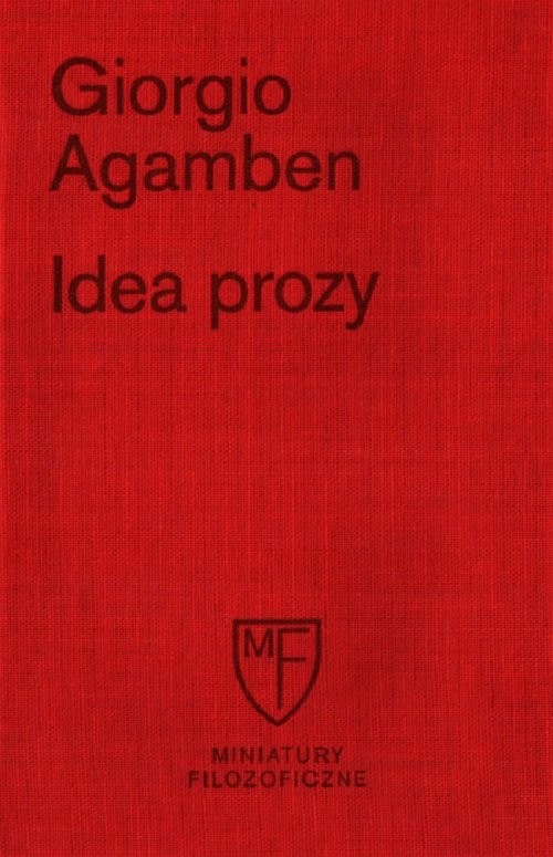 okładka Idea prozy książka | Giorgio Agamben