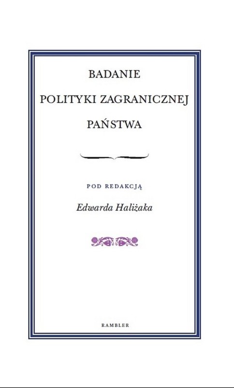 okładka Badanie polityki zagranicznej państwa książka