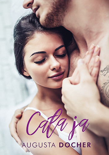 okładka Cała ja książka | Augusta Docher