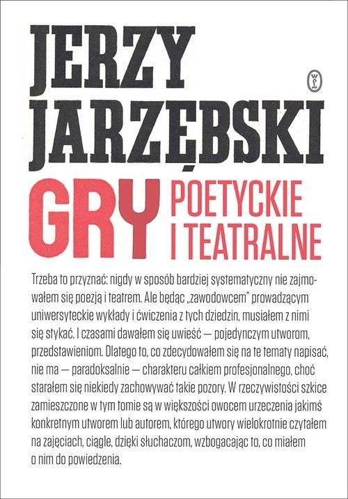 okładka Gry poetyckie i teatralne książka | Jerzy Jarzębski