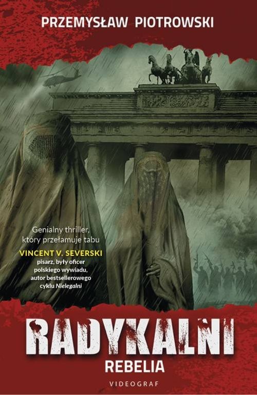okładka Radykalni Rebelia książka | Przemysław Piotrowski