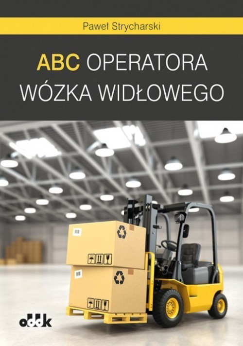 okładka ABC operatora wózka widłowego książka | Strycharski Paweł