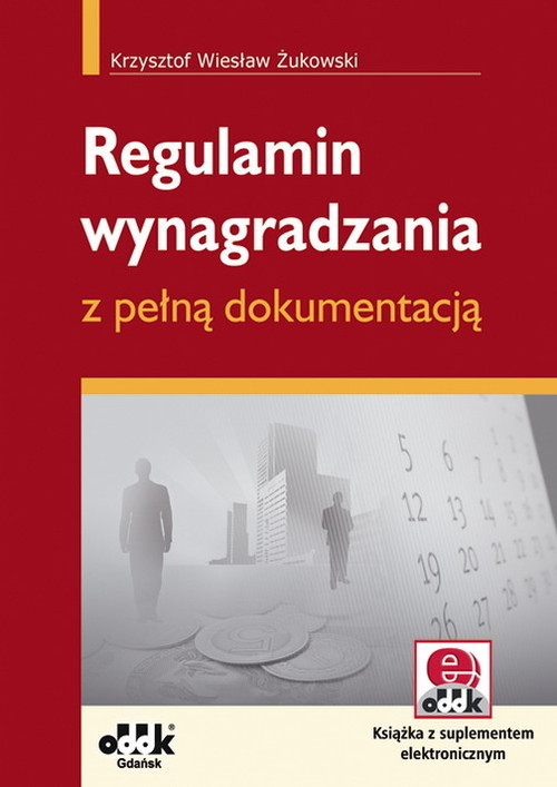 okładka Regulamin wynagradzania z pełną dokumentacją książka | Krzysztof Wiesław Żukowski