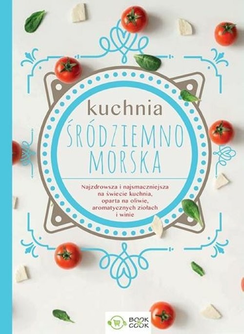 okładka Kuchnia śródziemnomorska książka