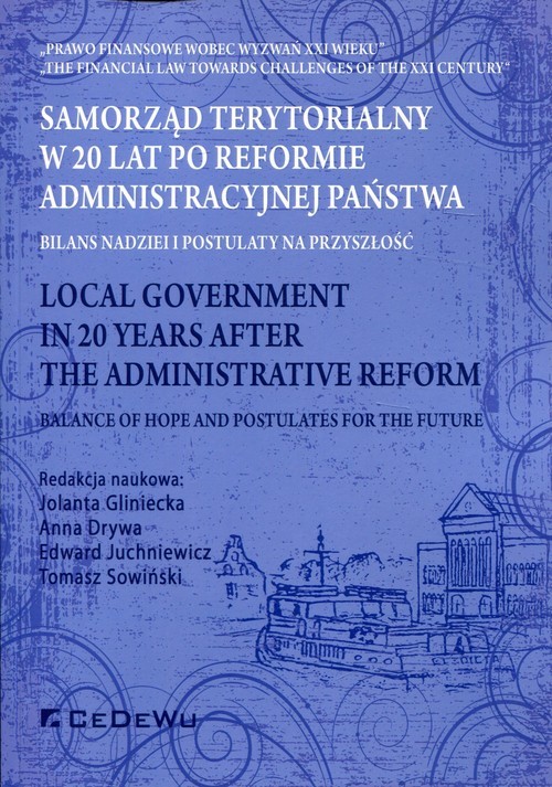 okładka Samorząd terytorialny W 20 lat po reformie administracyjnej państwa Bilans nadziei i postulaty na przyszłość książka
