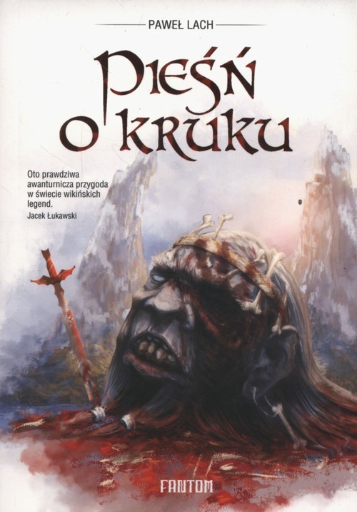 okładka Pieśń o Kruku książka | Lach Paweł