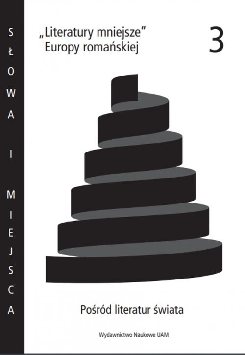 okładka Literatury mniejsze Europy romańskiej 3 Pośród literatur świata książka