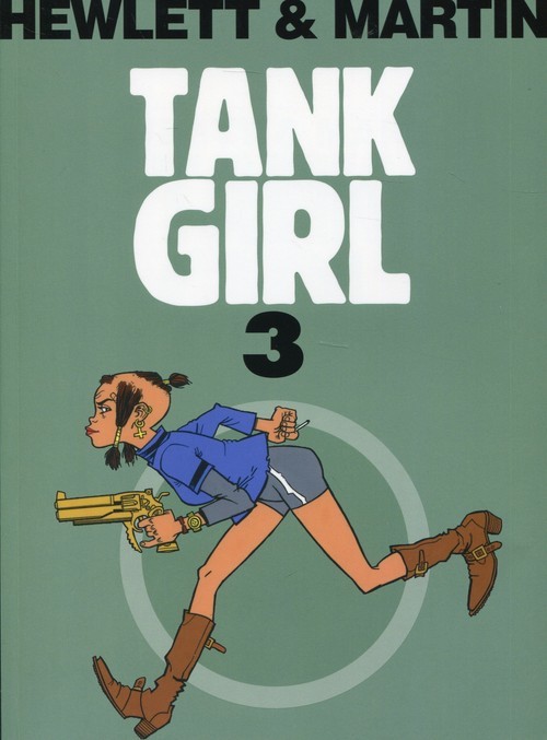 okładka Tank Girl Tom 3 książka | Alan Martin