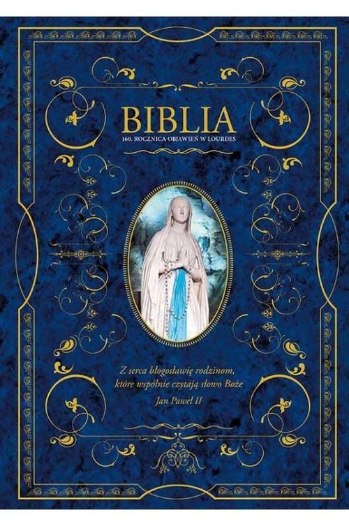 okładka Biblia domowa z obwolutą 160 rocznica objawień w Lourdes książka