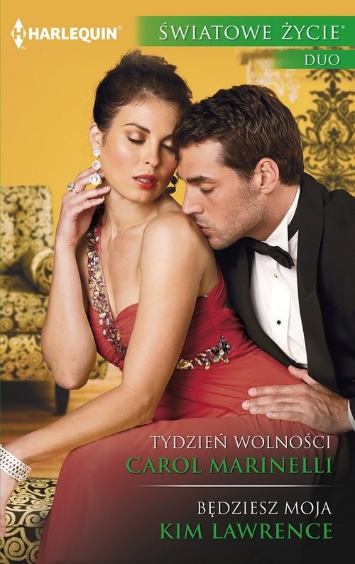 okładka Tydzień wolności, Będziesz moja książka | Carol Marinelli, Kim Lawrence