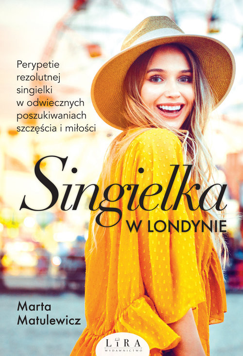 okładka Singielka w Londynie książka | Marta Matulewicz