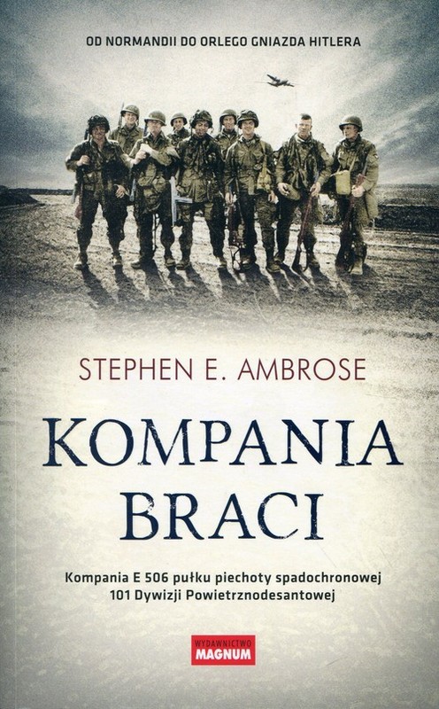 okładka Kompania braci książka | Stephen E. Ambrose