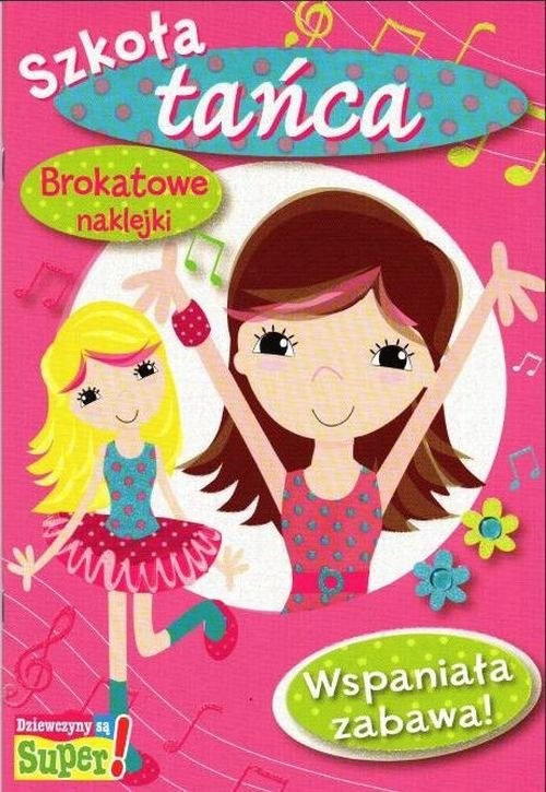 okładka Wspaniała zabawa Szkoła tańca Brokatowe naklejki książka