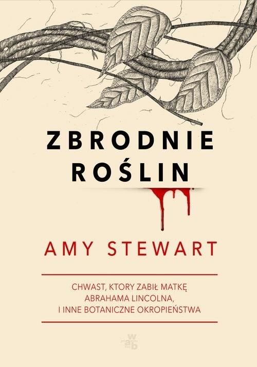 okładka Zbrodnie roślin książka | Amy Stewart