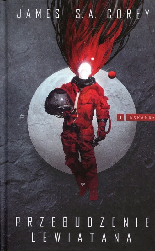 okładka Przebudzenie Lewiatana 1 Expanse książka | James S.A. Corey