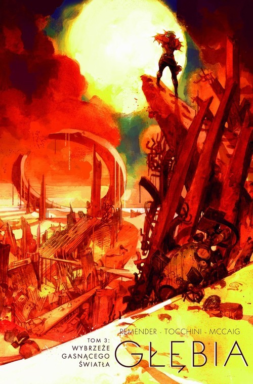 okładka Głębia Tom 3 Wybrzeże gasnącego światła książka | Rick Remender