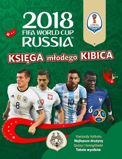 okładka Księga Młodego Kibica 2018 FIFA World Cup Russia książka