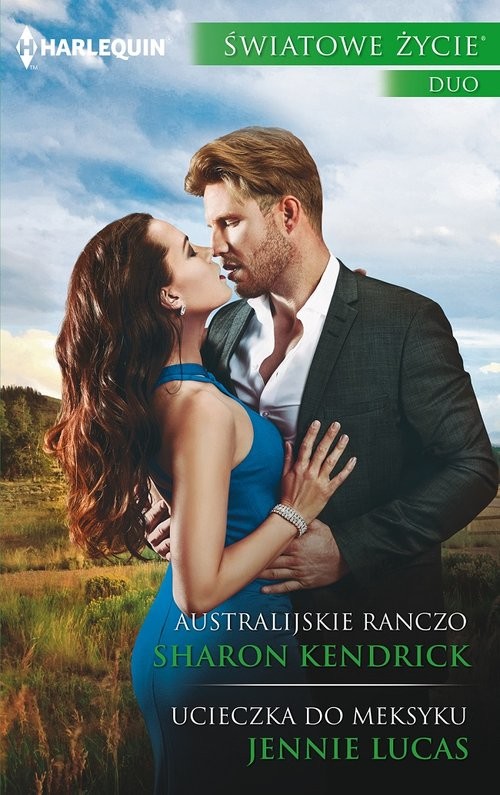 okładka Australijskie ranczo Ucieczka do Meksyku książka | Sharon Kendrick, Jennie Lucas