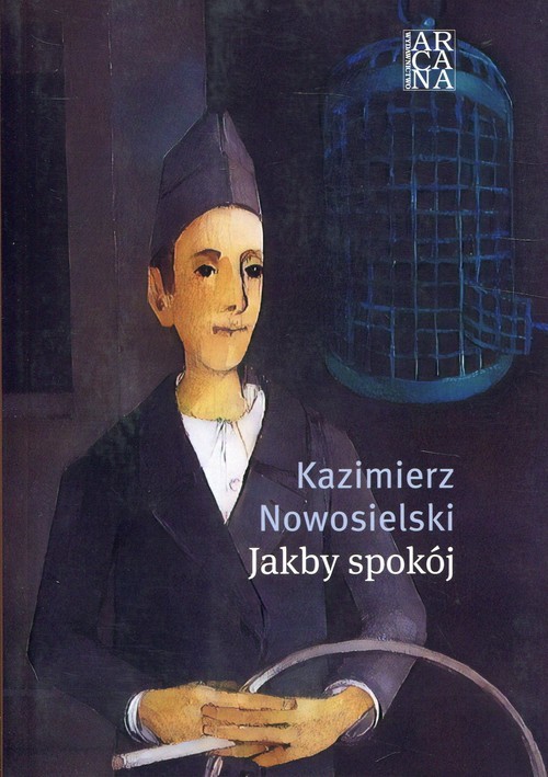 okładka Jakby spokój książka | Nowosielski Kazimierz