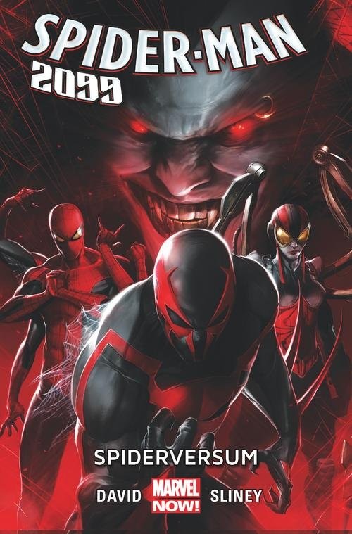 okładka Spider-Man 2099 Tom 2 Spiderversum książka | Peter David, Will Sliney