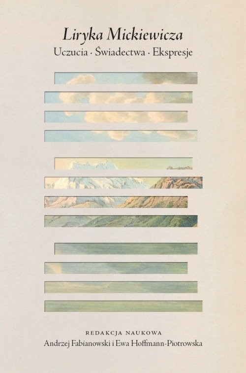 okładka Liryka Mickiewicza Uczucia świadectwa ekspresje książka