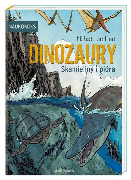 okładka Dinozaury - skamieliny i pióra książka | Reed MK