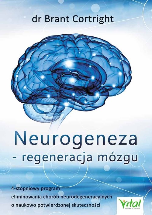 okładka Neurogeneza - regeneracja mózgu książka | Brandt Cortright