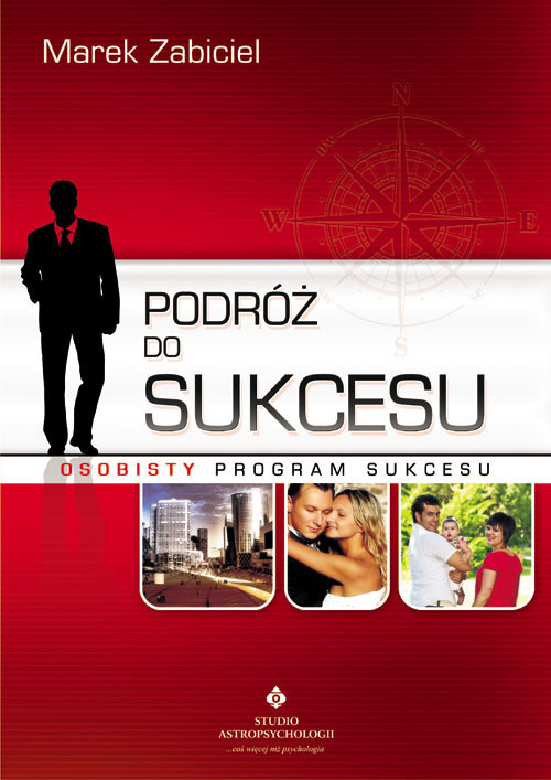 okładka Podróż do sukcesu osobisty program sukcesu książka | Marek Zabiciel