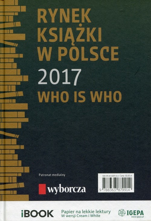 okładka Rynek książki w Polsce 2017 Who is who książka | Piotr Dobrołęcki, Ewa Tenderenda-Ożóg