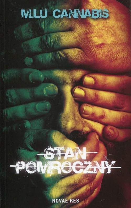 okładka Stan pomroczny książka | Cannabis M.Lu
