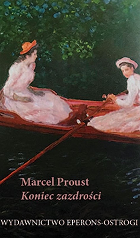 okładka Koniec zazdrości książka | Marcel Proust