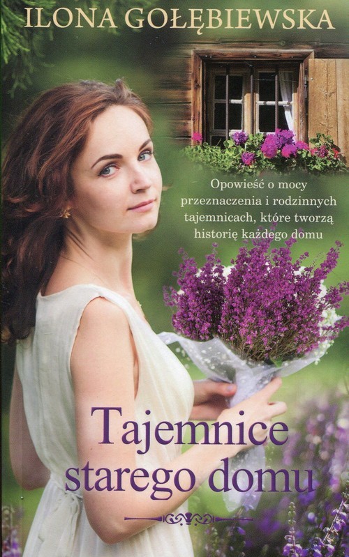 okładka Tajemnice starego domu książka | Ilona Gołębiewska