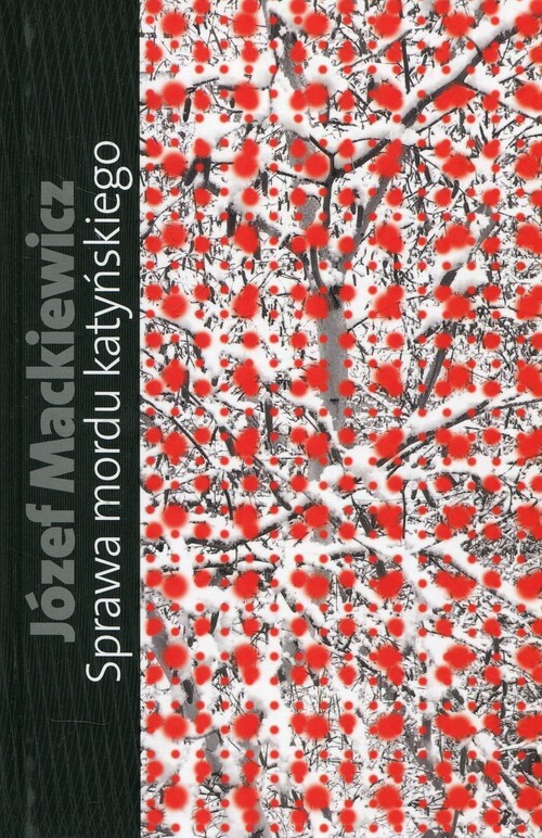okładka Sprawa mordu katyńskiego książka | Józef Mackiewicz