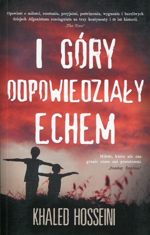 okładka I góry odpowiedziały echem książka | Khaled Hosseini