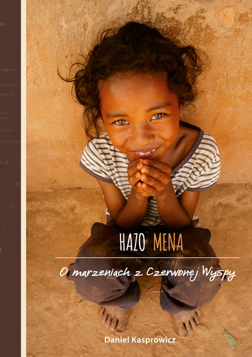 okładka Hazo Mena O marzeniach z Czerwonej Wyspy książka | Kasprowicz Daniel
