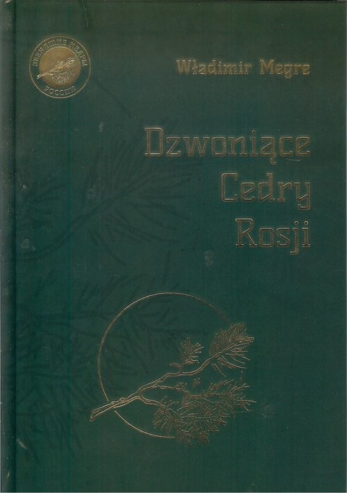 okładka Dzwoniące Cedry Rosji księga 2 / Stow.Wartościowa Książka książka | Megre Władimir