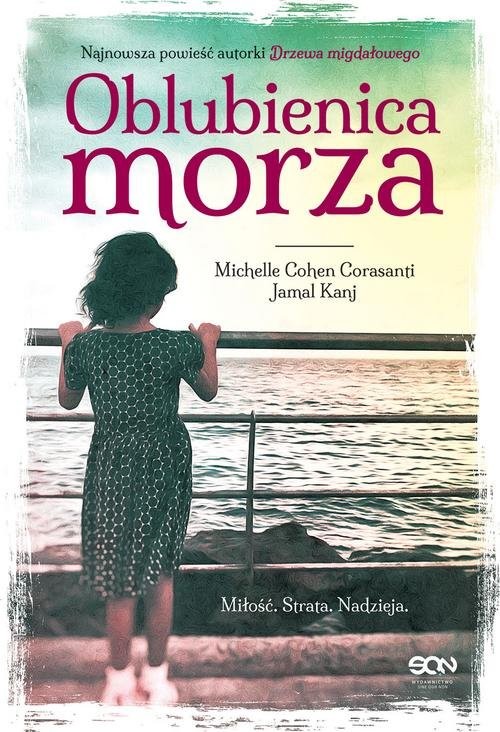 okładka Oblubienica morza książka | Michelle Cohen Corasanti, Jamal Kanj