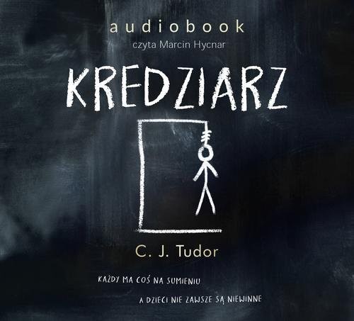 okładka Kredziarz książka | C. J. Tudor