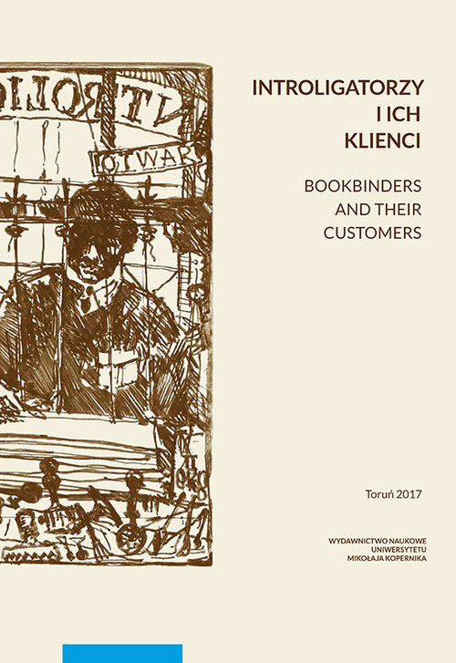 okładka Introligatorzy i ich klienci. Bookbinders and their customers książka