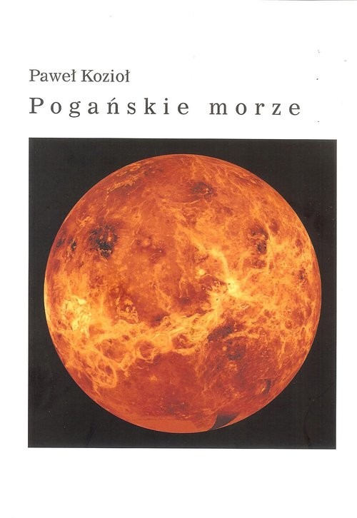 okładka Pogańskie morze książka | Kozioł Paweł