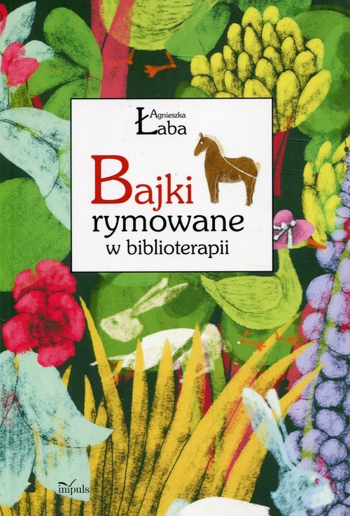 okładka Bajki rymowane w biblioterapii książka | Agnieszka Łaba