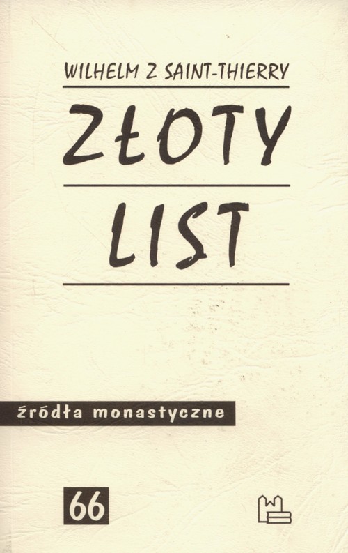 okładka Złoty list książka | z Saint-Thierry Wilhelm