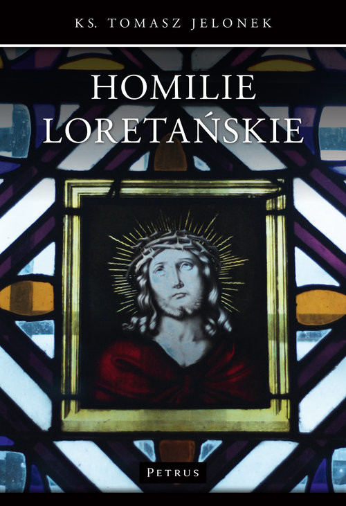 okładka Homilie Loretańskie (9) książka | Tomasz Jelonek
