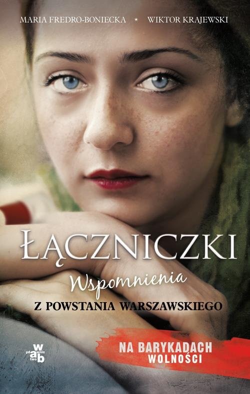 okładka Łączniczki książka | Wiktor Krajewski, Boniecka Maria Fredro
