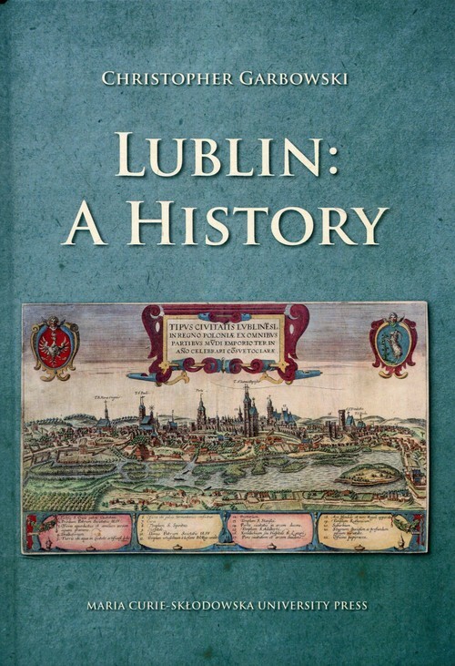 okładka Lublin A history książka | Christopher Garbowski