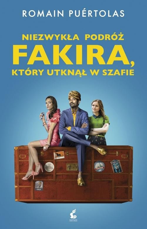 okładka Niezwykła podróż fakira który utknął w szafie książka | Romain Puértolas