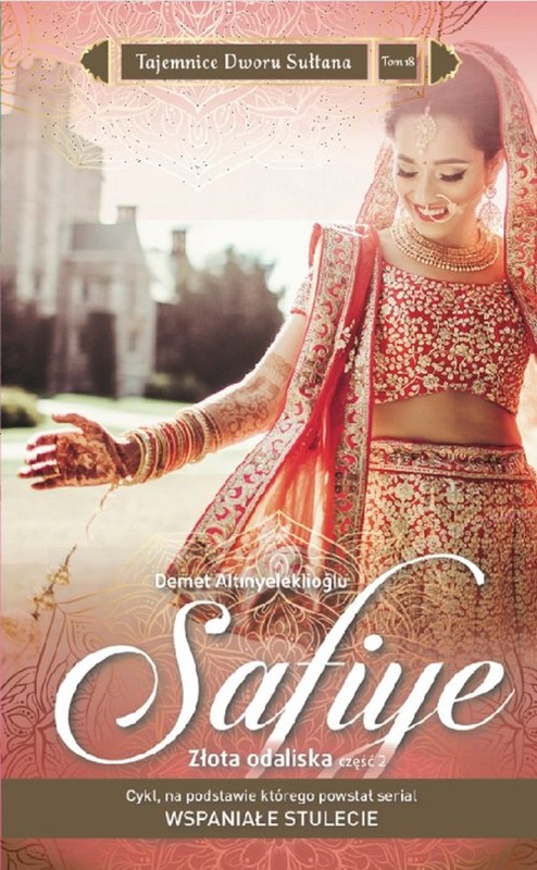 okładka Safiye  Złota odaliska Część 2 książka | Demet Altınyeleklioğlu