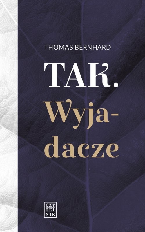 okładka Tak Wyjadacze książka | Thomas Bernhard