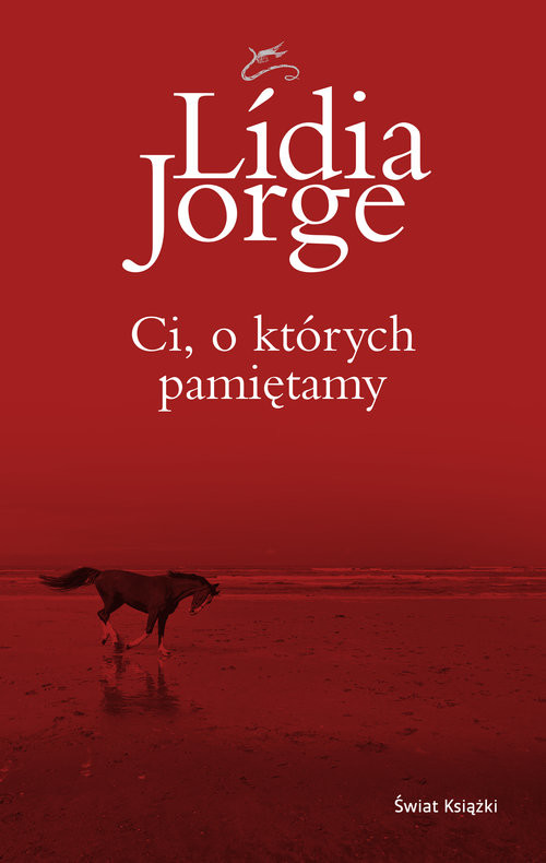 okładka Ci, o których pamiętamy książka | Jorge Lidia